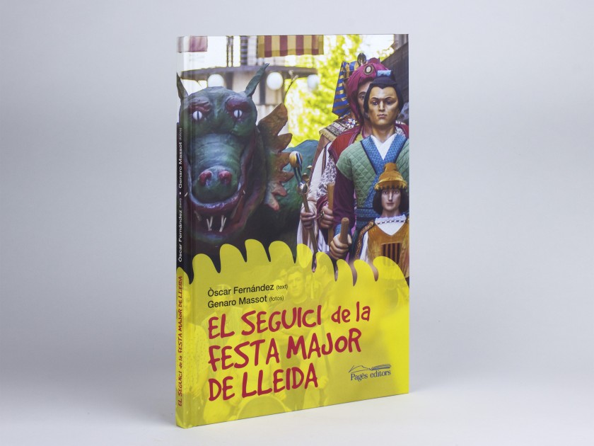 tapa de un libro titulado "El seguici de la festa major de Lleida