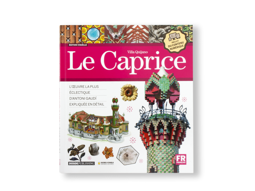 cover of a visual guide about El Capricho de Gaudí in French