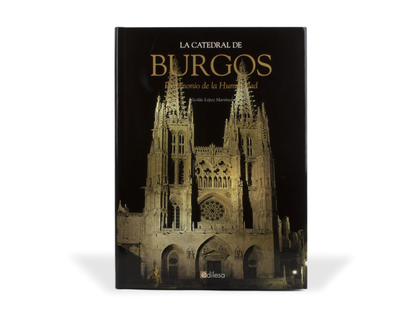tapa del libro "La catedral de burgos. Patrimonio de la humanidad".